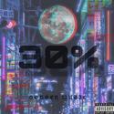 30%(2020BONGENCypher)【Prod by.9Zi】