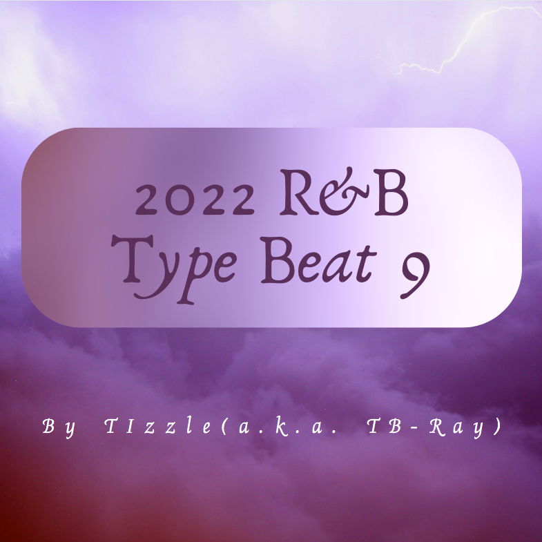 2022 R&B Type Beat 9