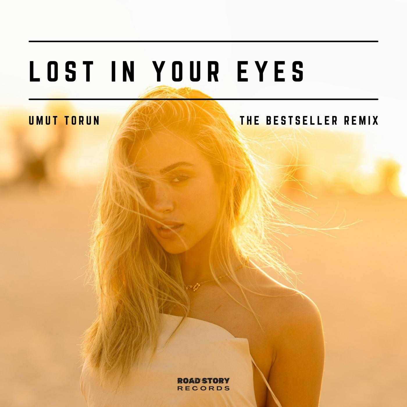 Lost in Your Eyes (The Bestseller Extended Remix)