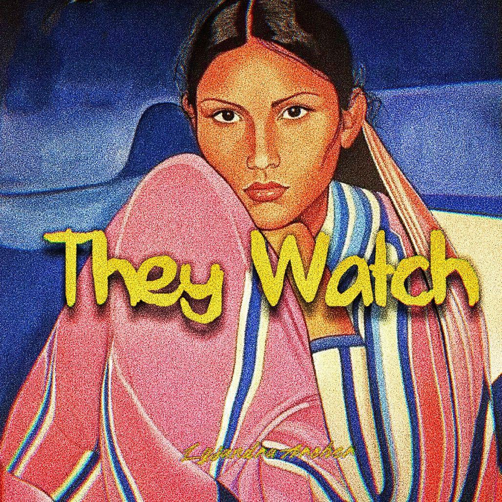 They Watch