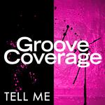 Tell Me (Remixes)专辑