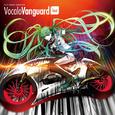 EXIT TUNES PRESENTS VocaloVanguard feat.初音ミク fast