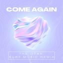 come again (The Otak SURF Music Remix)专辑