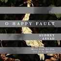 O Happy Fault专辑