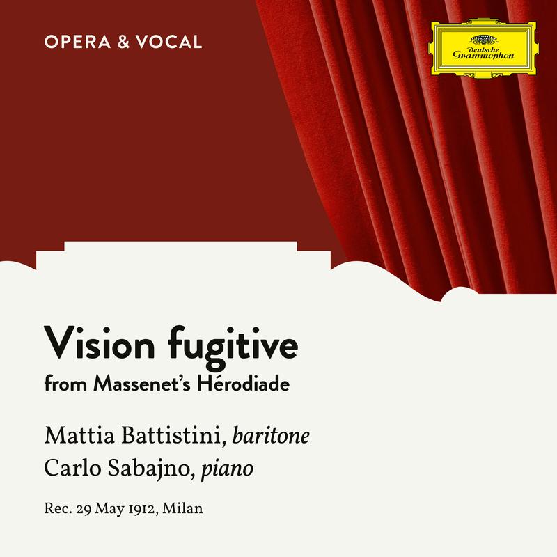 Massenet: Hérodiade: Vision fugitive (Sung in Italian)
