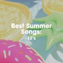 Best Summer Songs: 10's