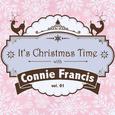 It's Christmas Time with Connie Francis, Vol. 01