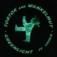 Tobtok & Wankelmut - Greenlight (Instrumental) 原版无和声伴奏