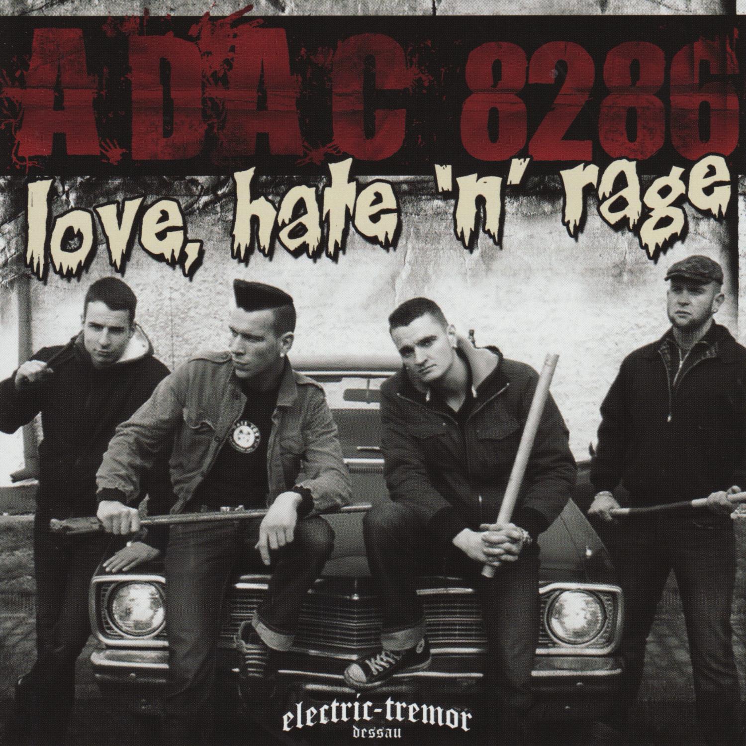 Love, Hate 'n' Rage