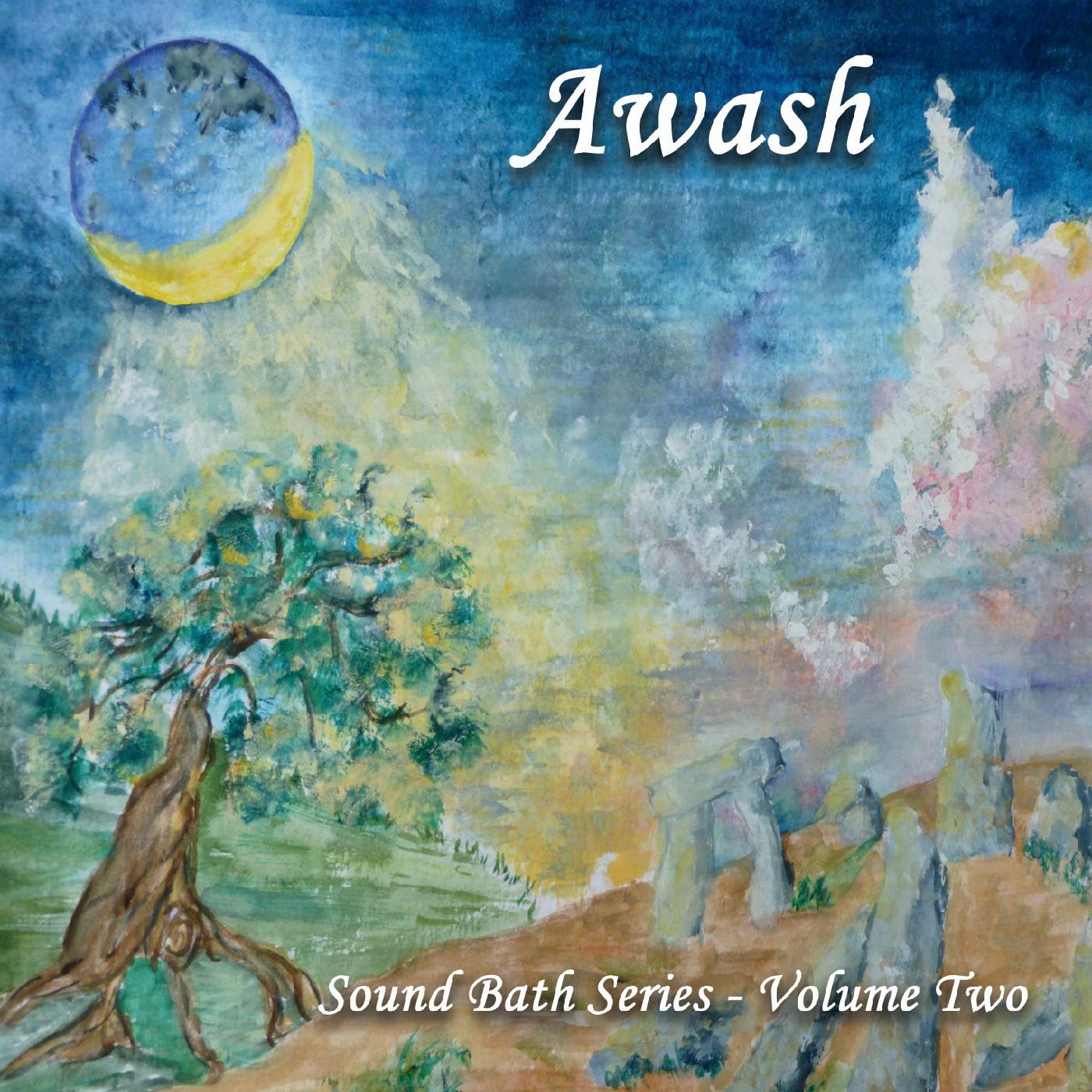 Sound Bath Series, Vol. 2: Awash