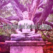 42 Background Sounds For Yoga