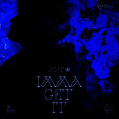 专辑《IMMA GET IT》