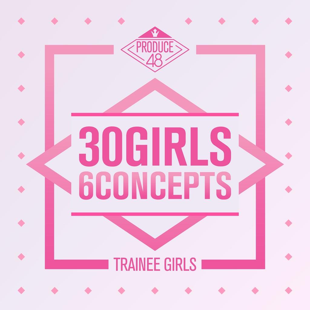 PRODUCE 48 - 30 Girls 6 Concepts专辑