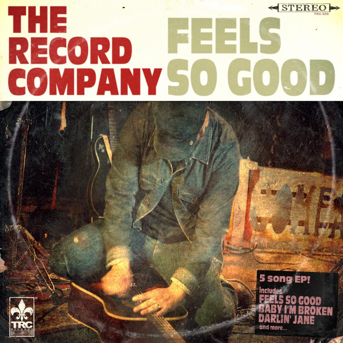 Feels So Good EP