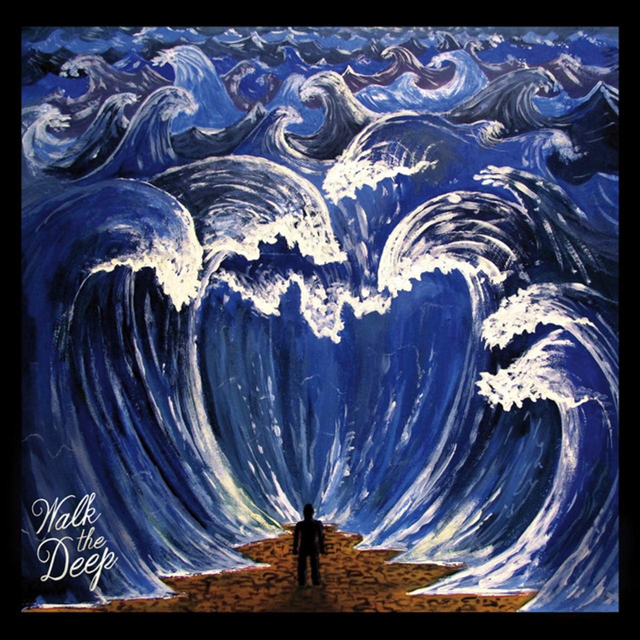 Walk the Deep