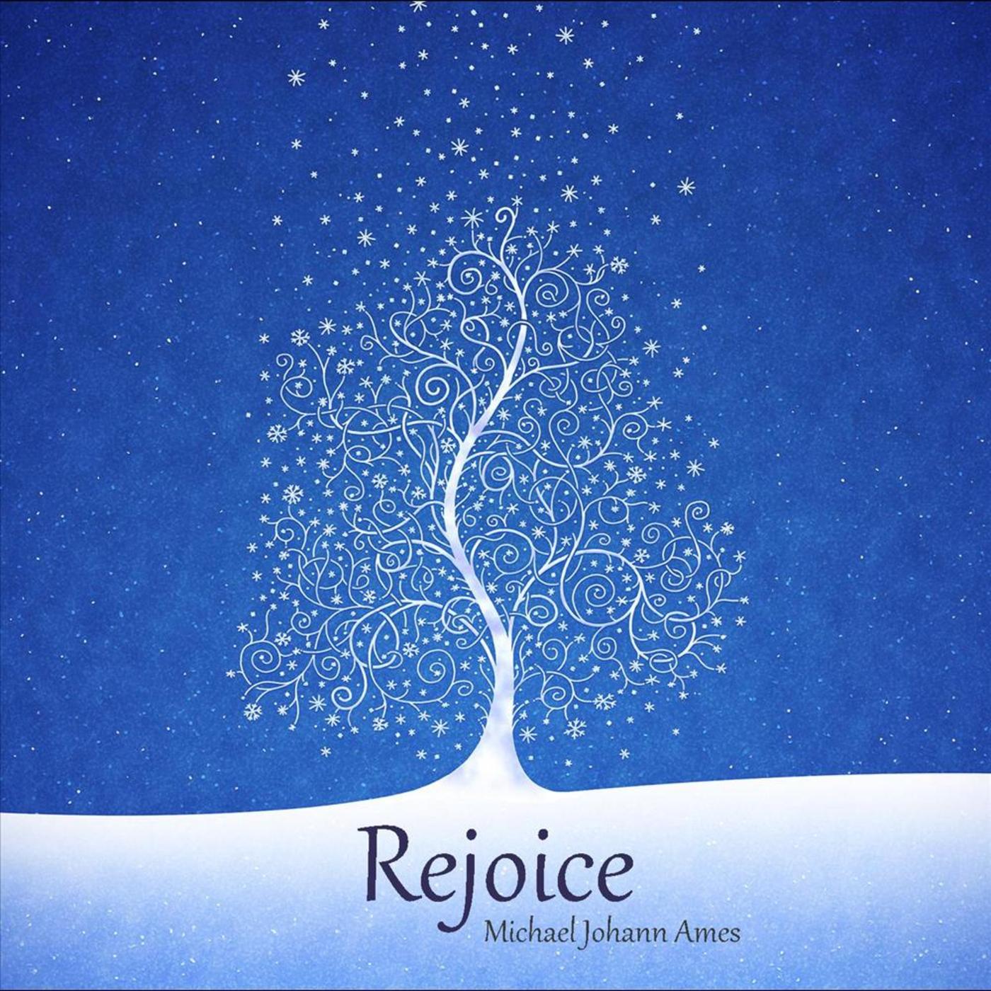 Rejoice