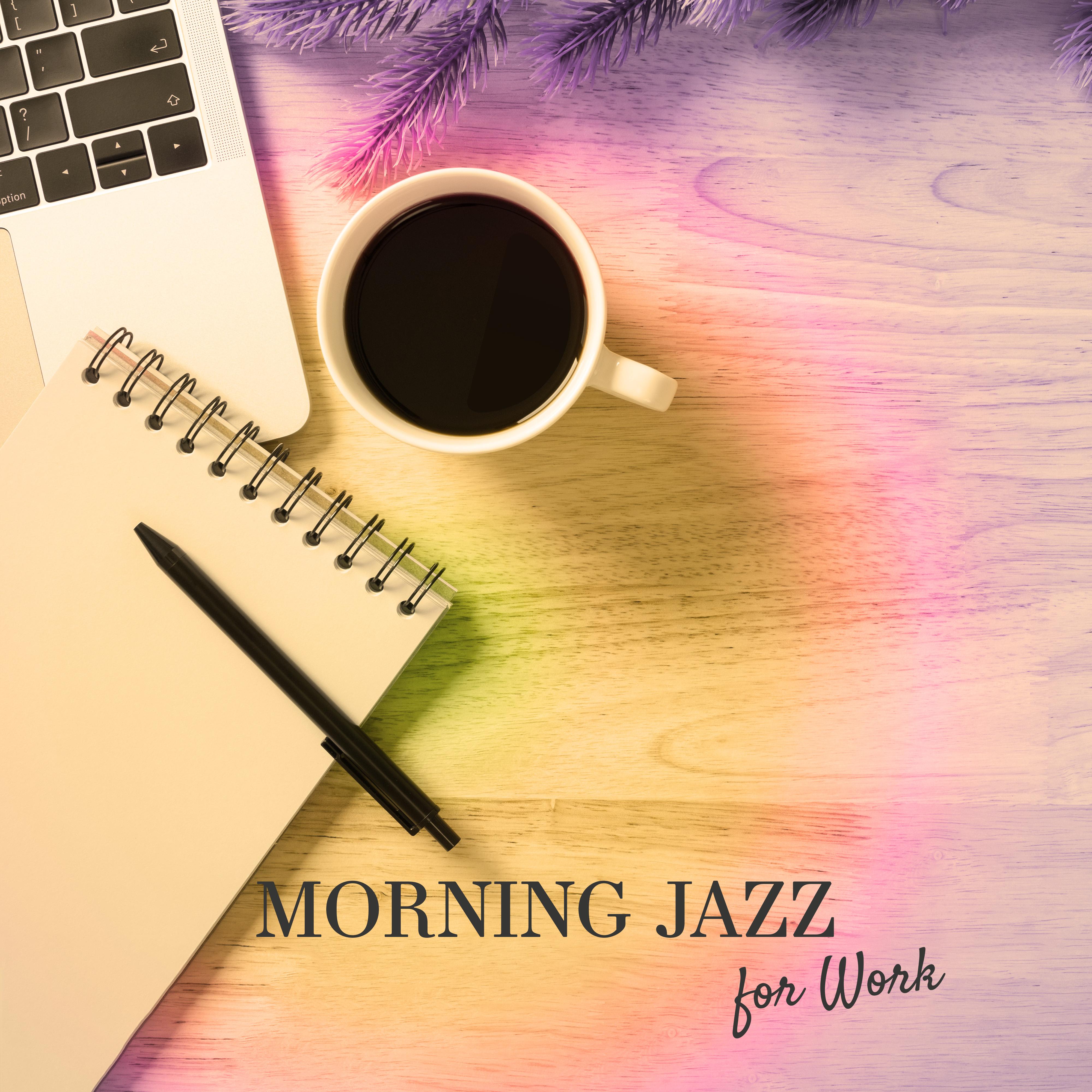Morning Jazz for Work: Chill Saxophone Music
