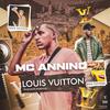 MC ANNINO - Louis Vuitton