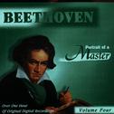 Beethoven: Portrait Of A Master (Vol. 4)专辑