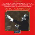 BACH, J.S.: Overture (Suite) No. 3 / BRAHMS, J.: Symphony No. 4 (Bavarian Radio Symphony, Klemperer)
