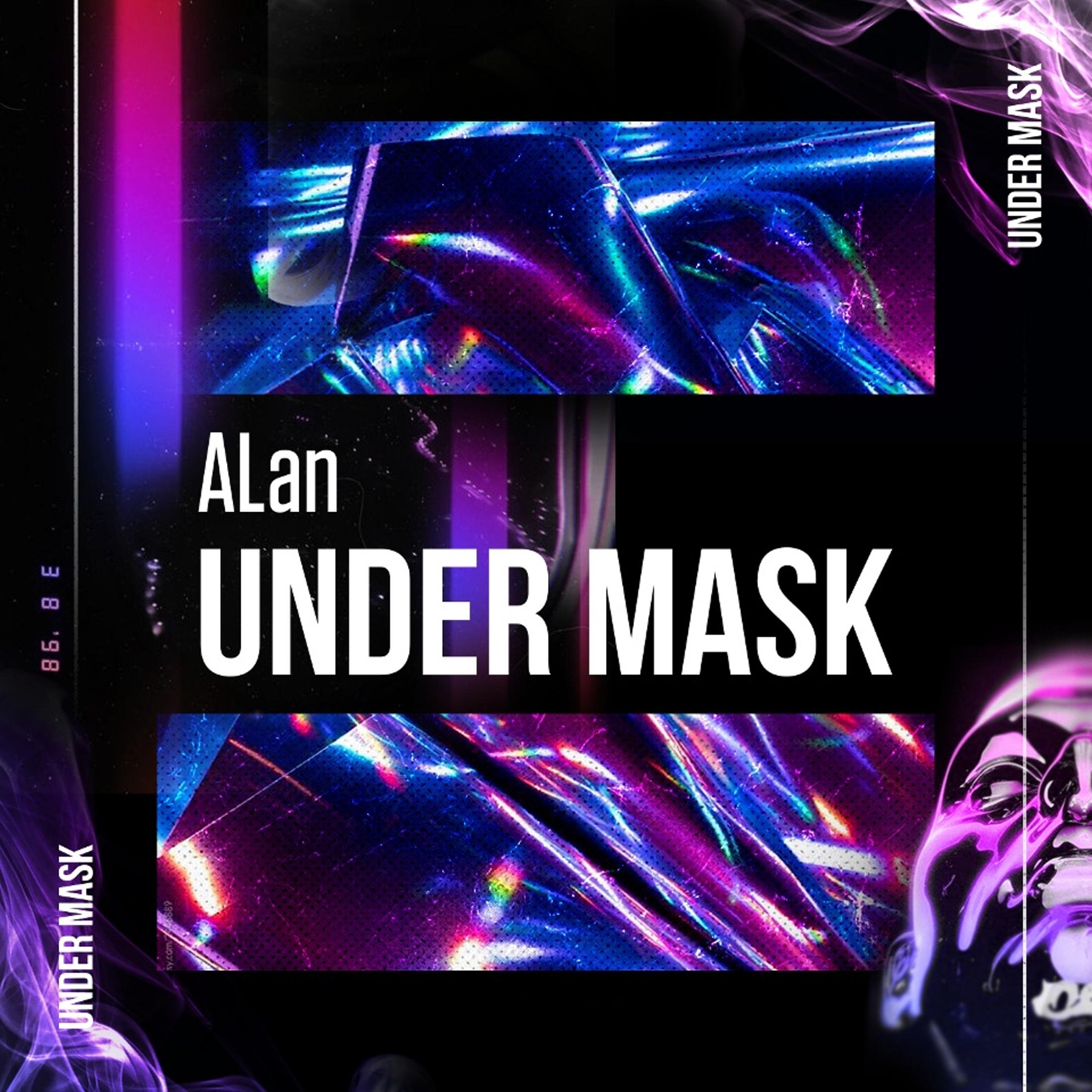 ALan - Under Mask