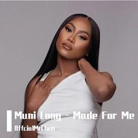 Muni Long - Made For Me (Scarmixxed Edit) ---- 130