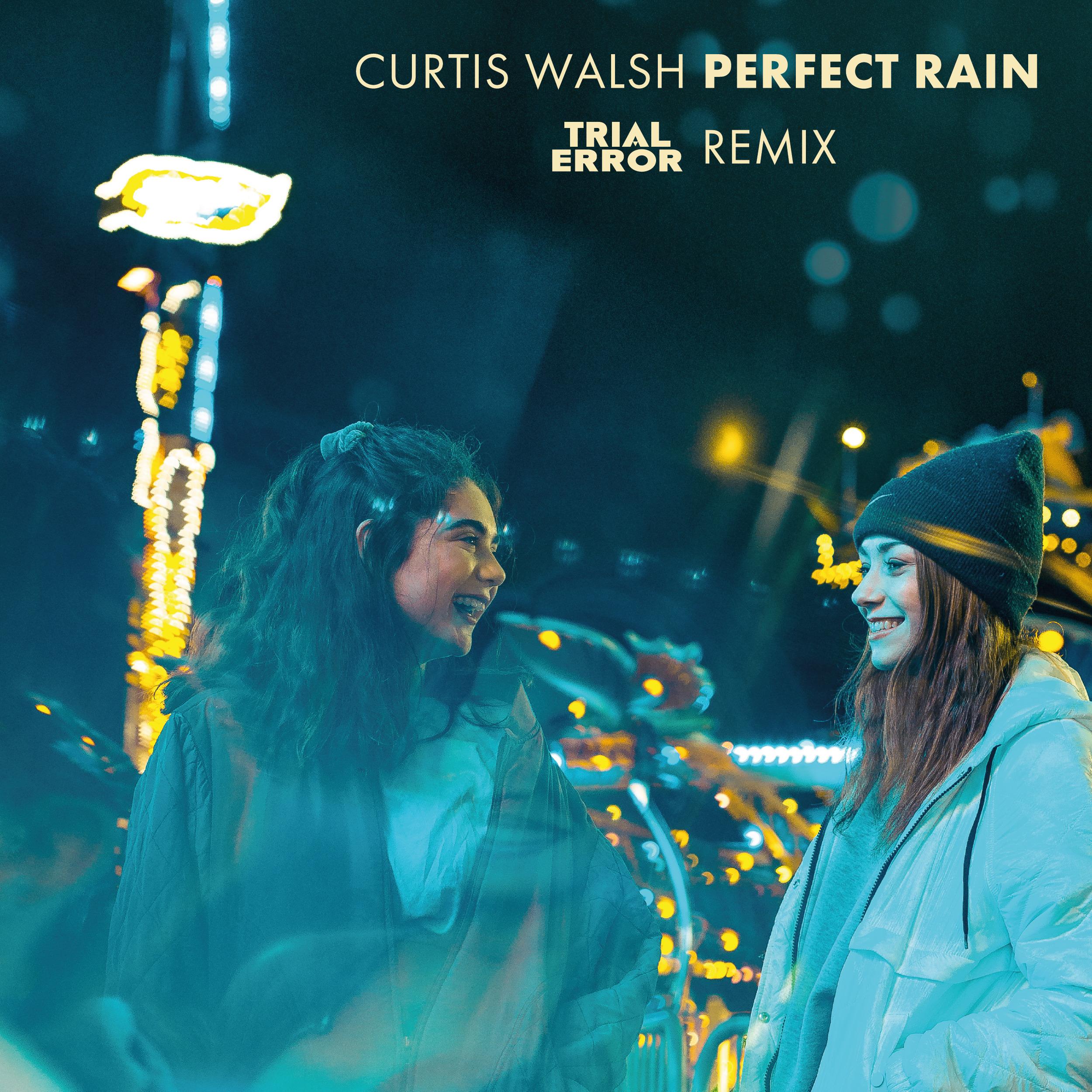 Perfect Rain (Remix)