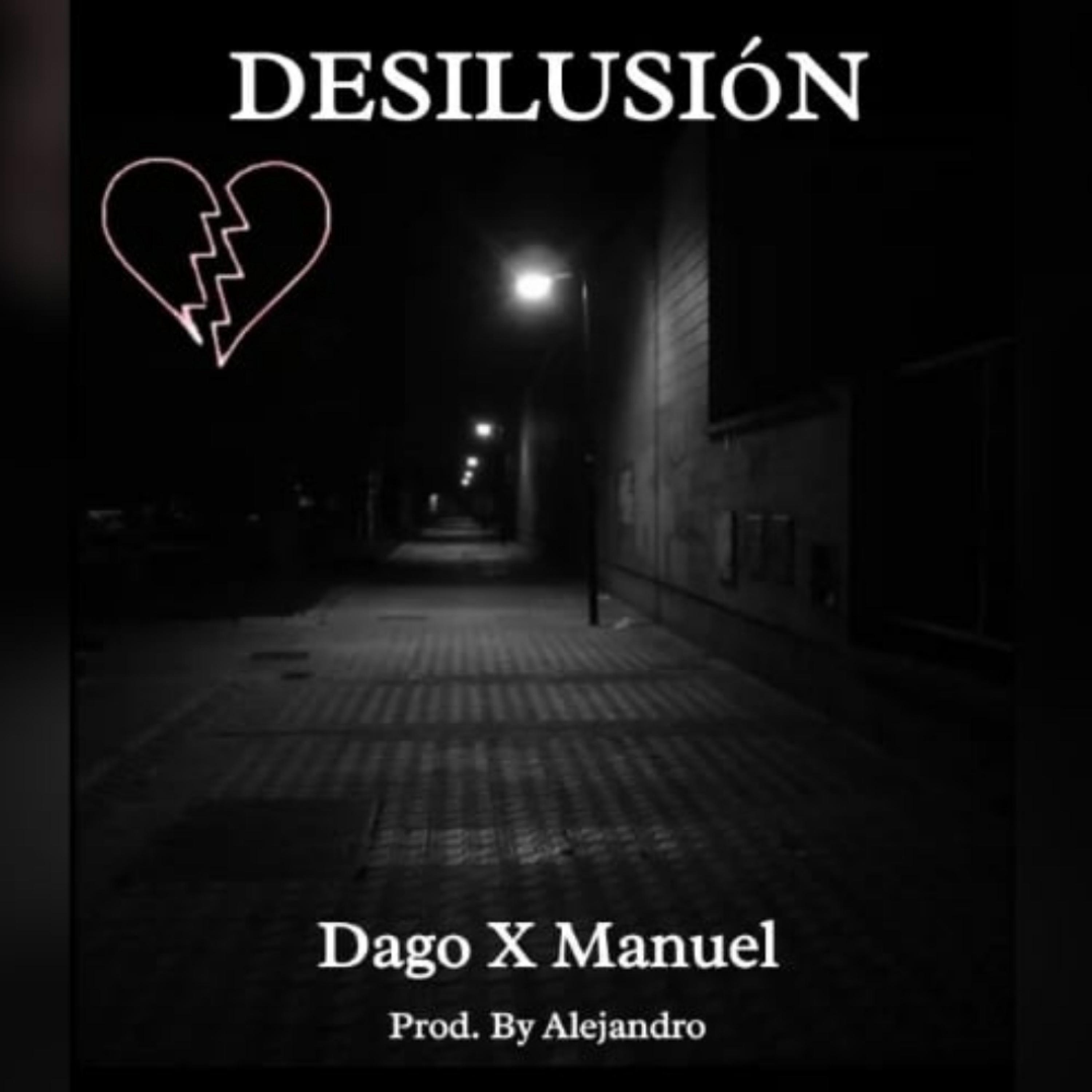 Desilusión (feat. Manuel Silva)