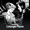 Piano Radiance - Romantic Piano Lounge, Pt. 45