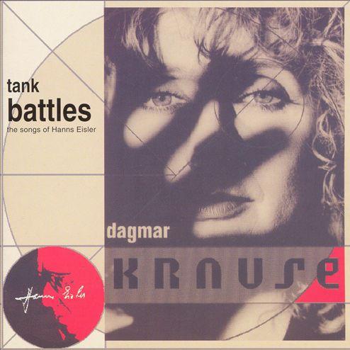Tank Battles: Songs of Hanns Eisler