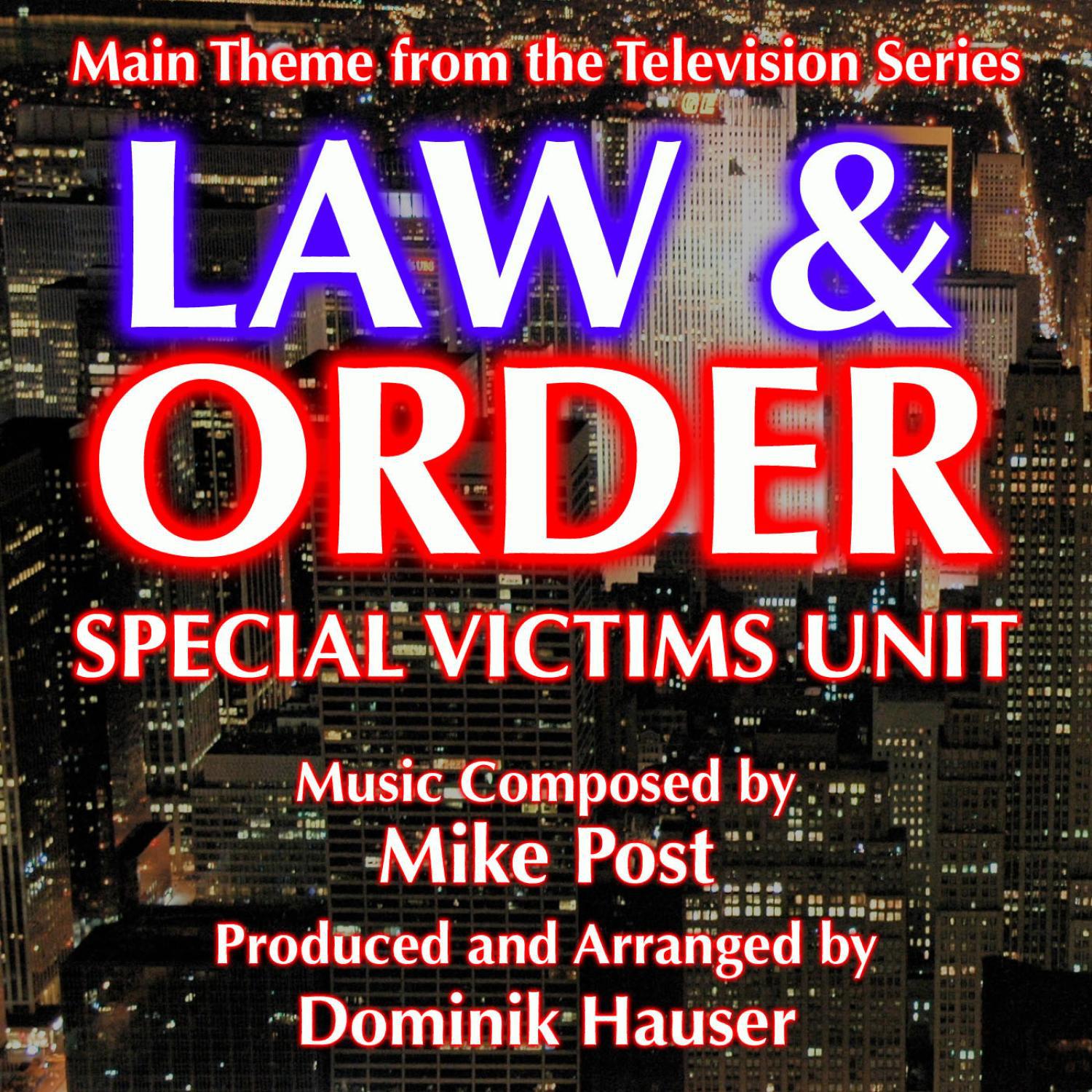 Law & Order: Special Victims Unit - Theme from the TV Series (MIke Post)专辑