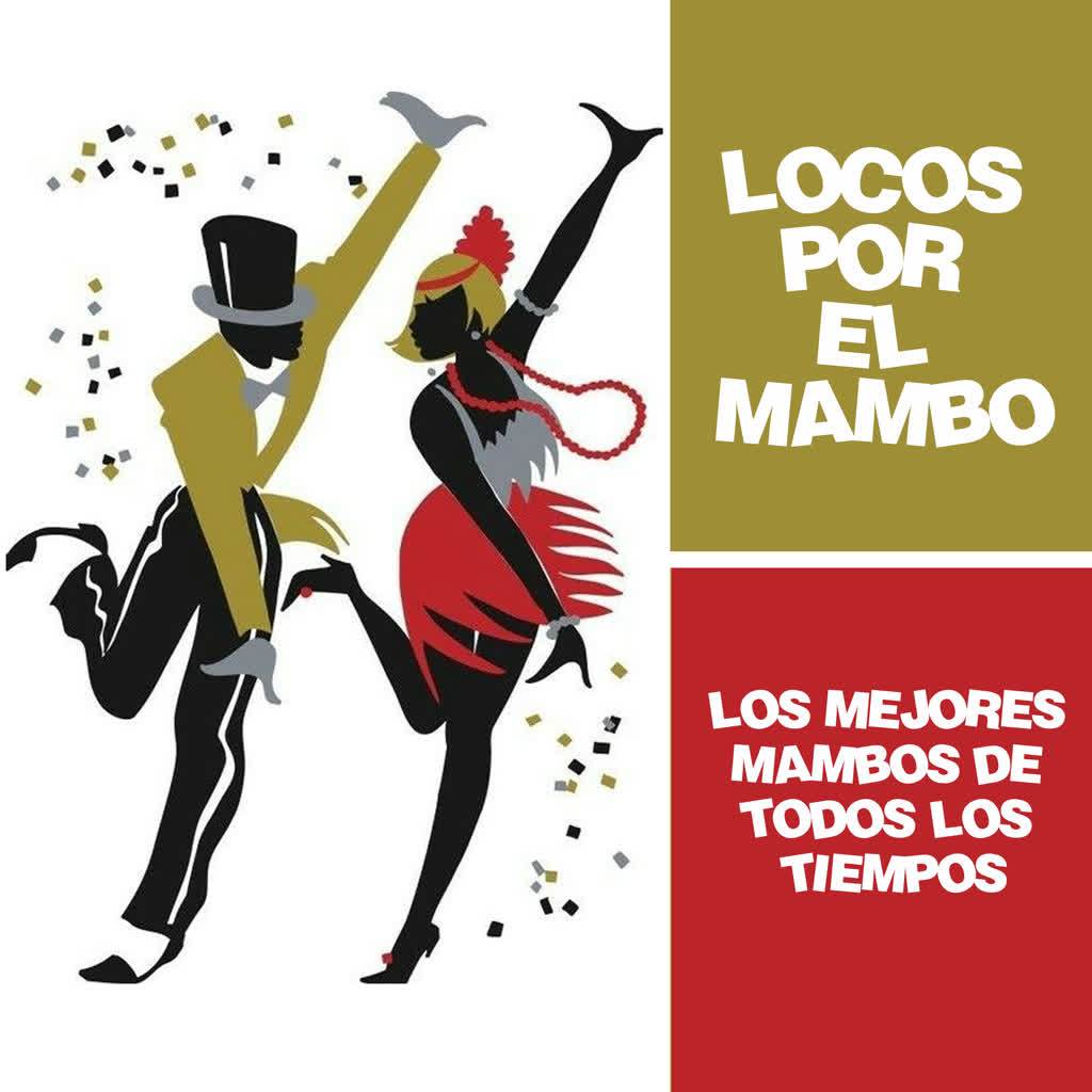 Locos por el Mambo