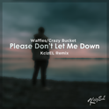 Please Don't Let Me Down(KcizEL Remix)专辑