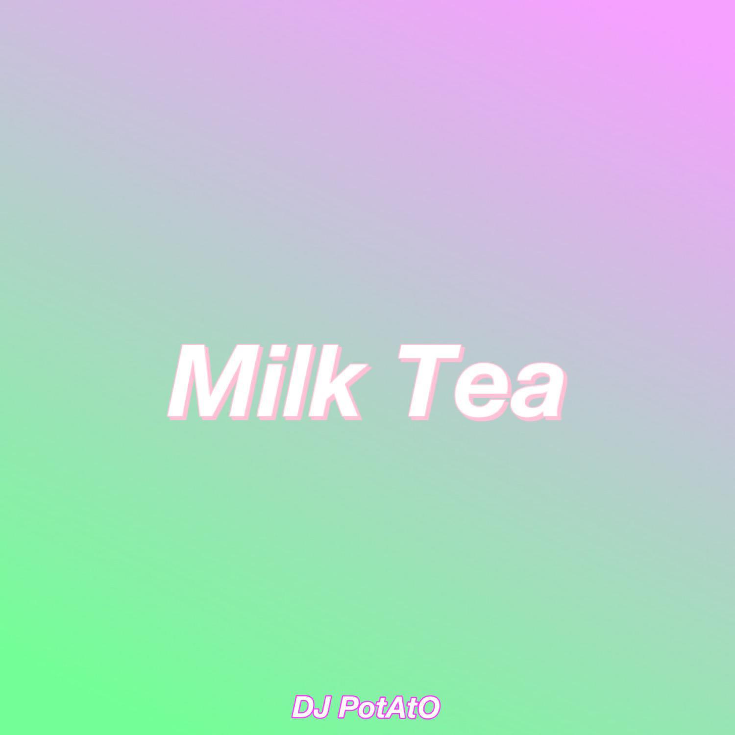 Milk Tea专辑