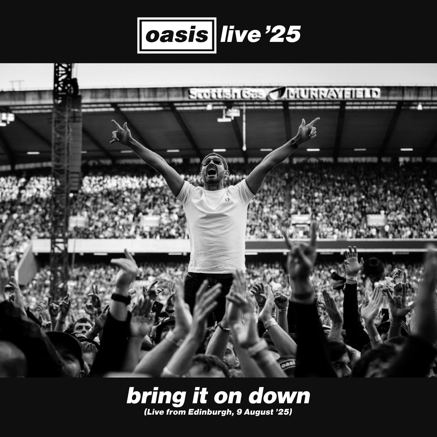 Bring It On Down (Live from Edinburgh, 9 August '25)