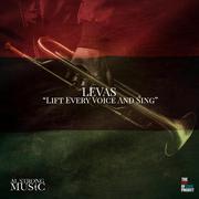 L.E.V.A.S. (Lift Every Voice and Sing)