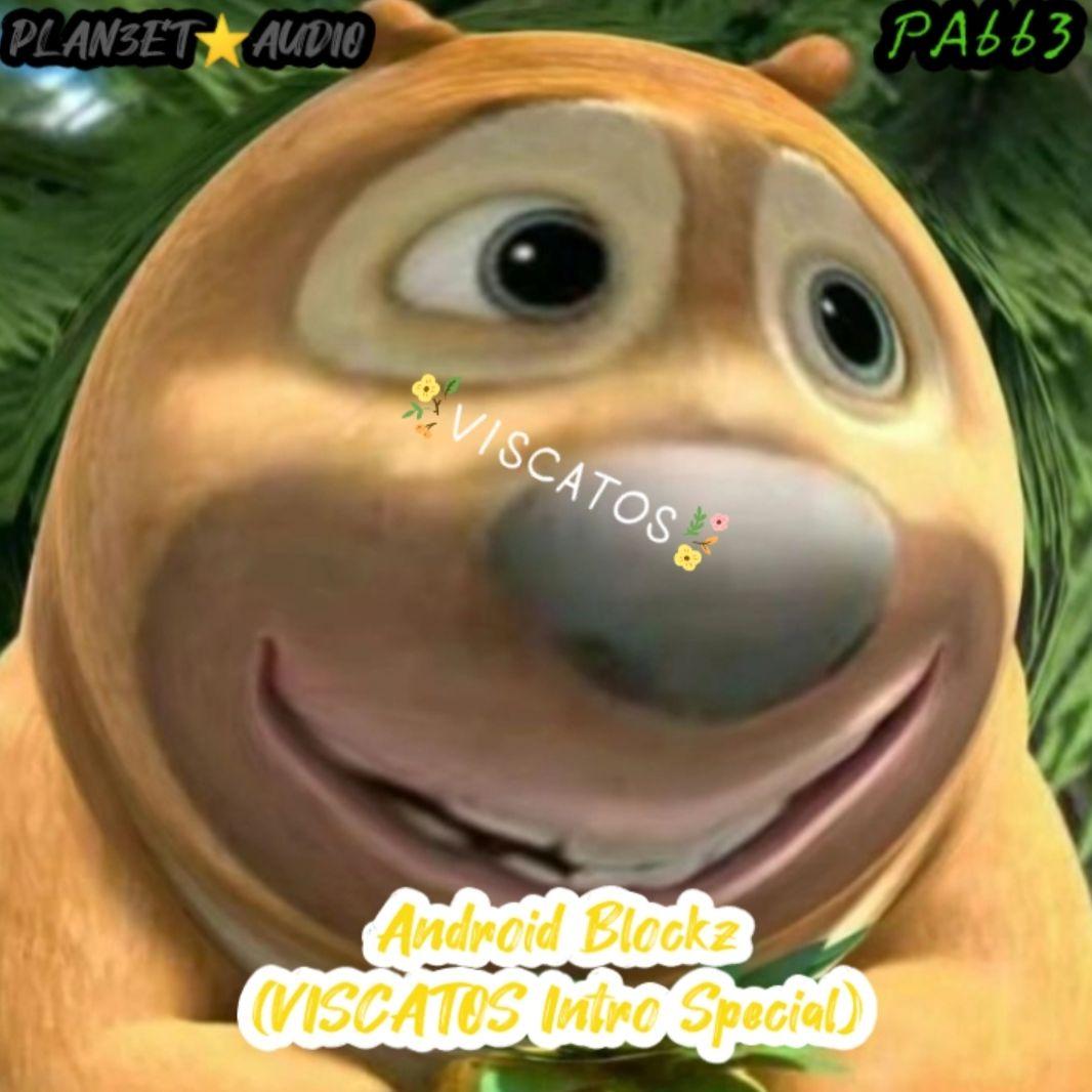 Android Blockz (VISCATOS Intro Special)
