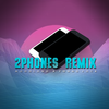 2phones(Remix)专辑
