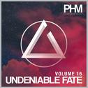 Undeniable Fate - Vol. 16专辑