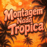 Montagem Nada Tropica专辑