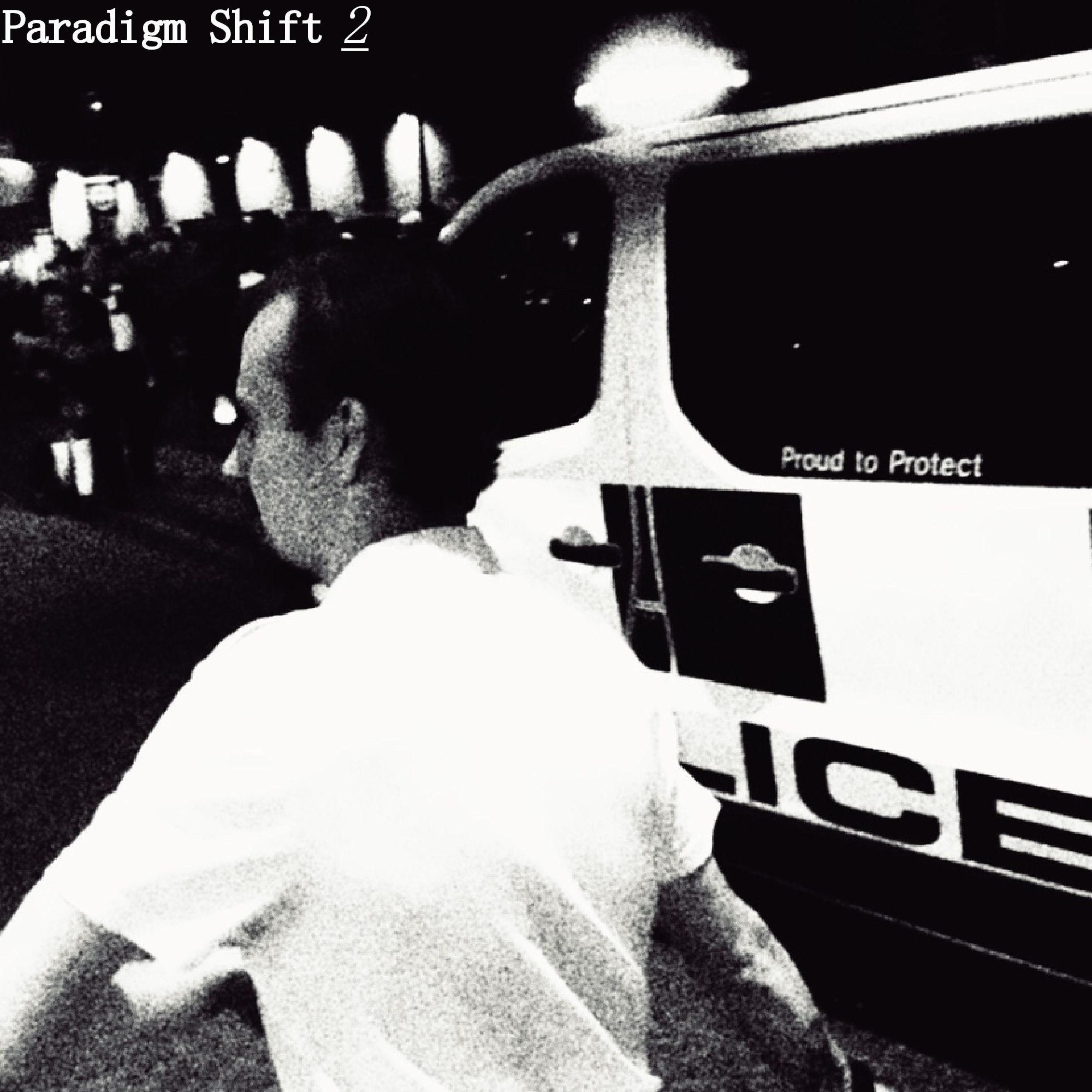 Paradigm Shift 2