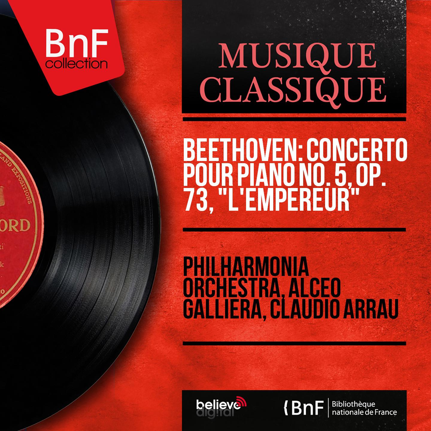 Philharmonia Orchestra - Concerto pour piano No. 5 in E-Flat Major, Op. 73 