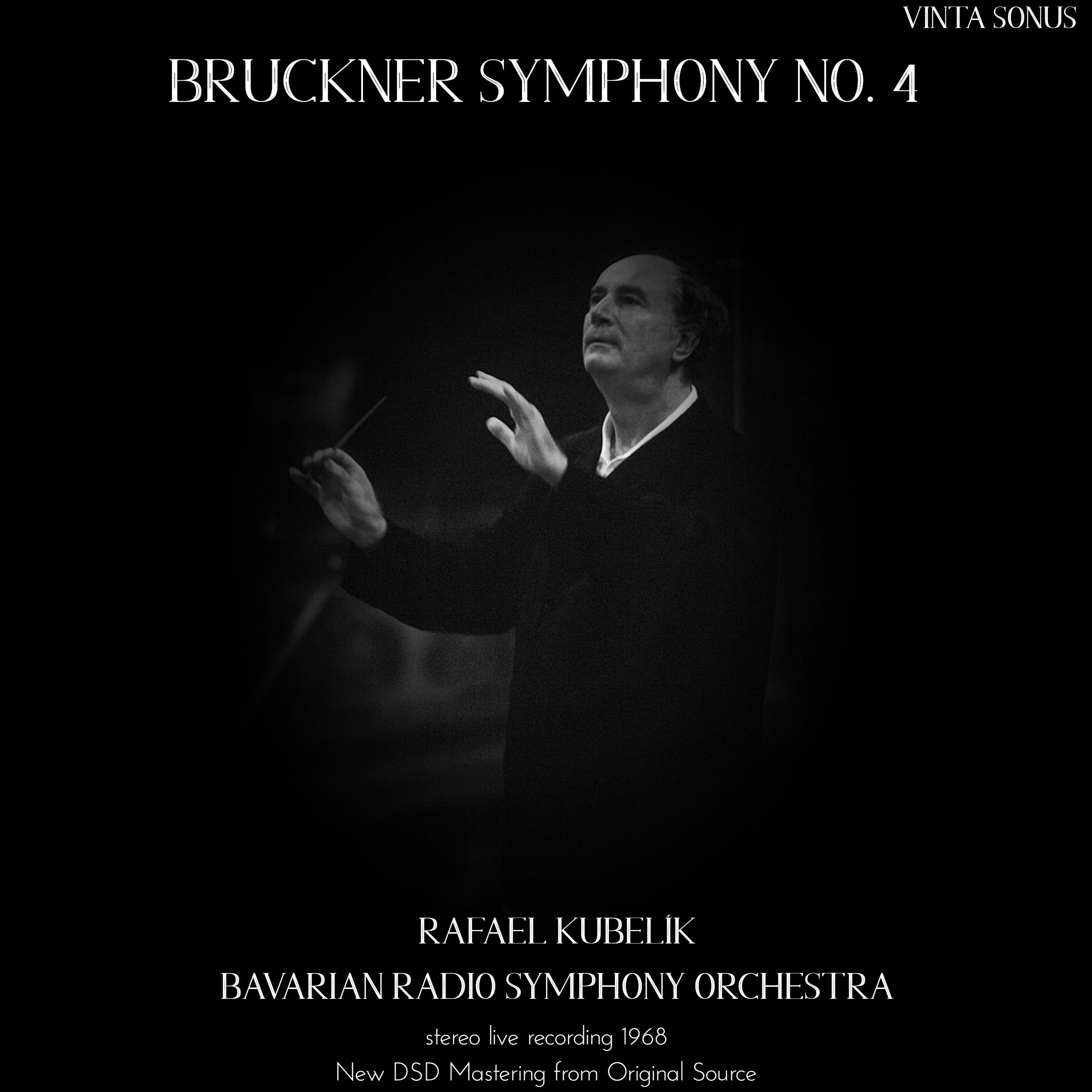 Bruckner Symphony No. 4 - 1968 stereo live recording (New DSD Mastering from Original Source)