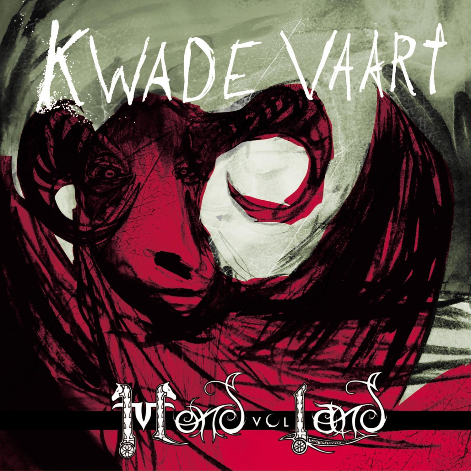 Kwade vaart