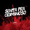 DJ Meno GMZ - Senta pra Criminoso