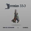 Sou El Flotador - Jeremias 33: 3