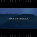 Love Me Harder