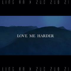 Love Me Harder