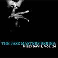 The Jazz Masters Series: Miles Davis, Vol. 26