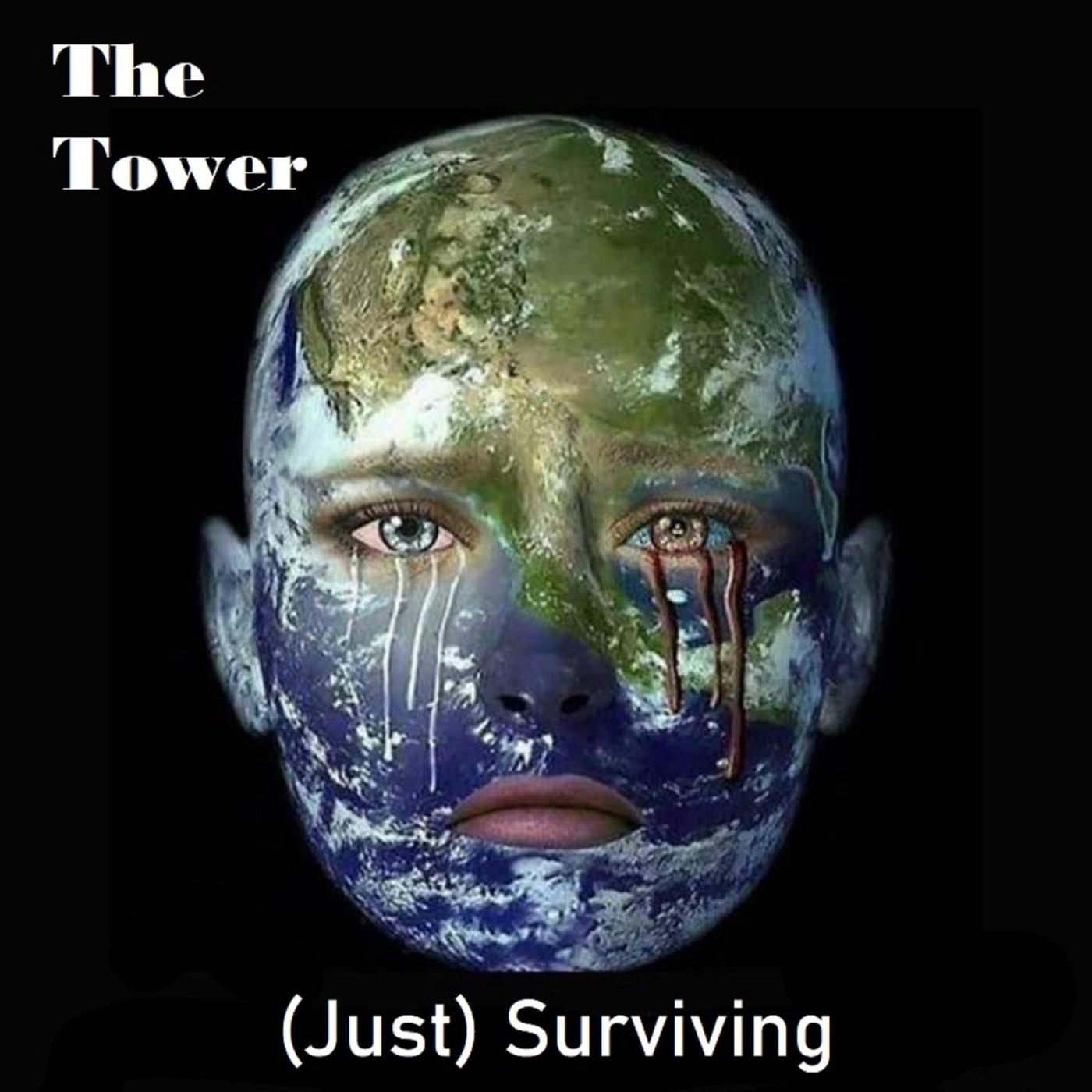 (Just) Surviving